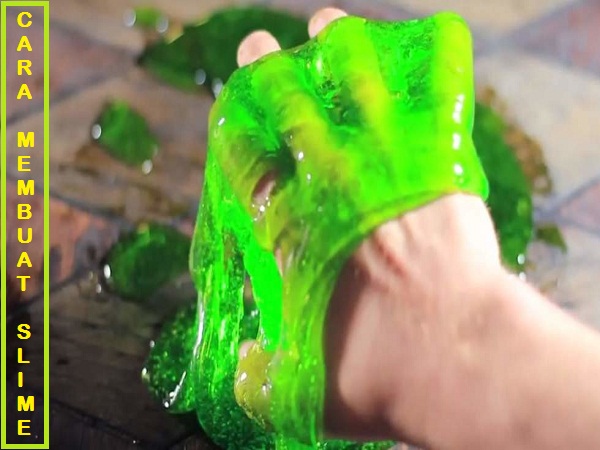 Apa Itu Slime Dan Bagaimana Cara Membuat Slime