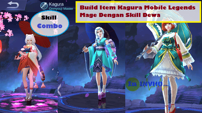 Build Item Kagura Mobile Legends – Mage Dengan Skill Dewa