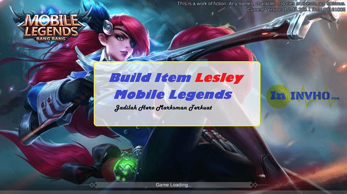 Build Item Lesley Mobile Legends – Jadilah Hero Marksman Terkuat