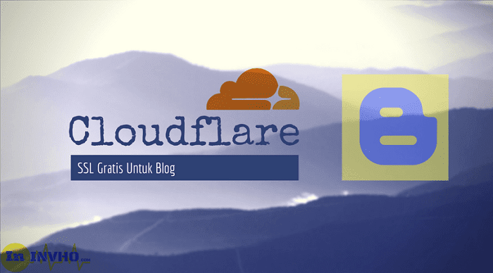 Cara Dapat SSL Gratis Dari Cloudflare Untuk Blog