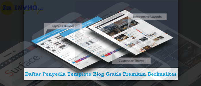 Daftar Penyedia Template Blog Gratis Premium Berkualitas