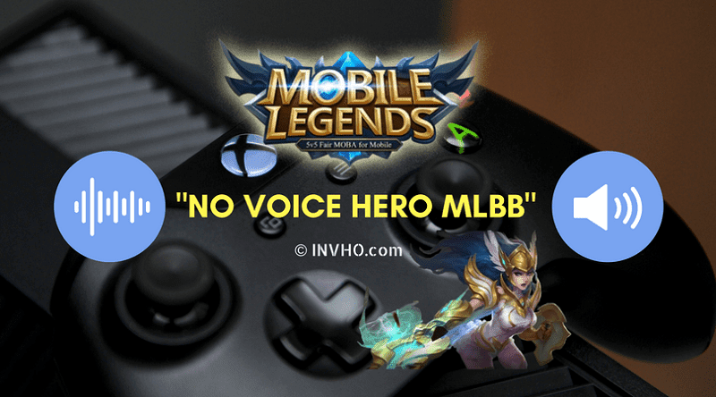 Suara Hero Mobile Legends Hilang – Berikut Cara Atasinya